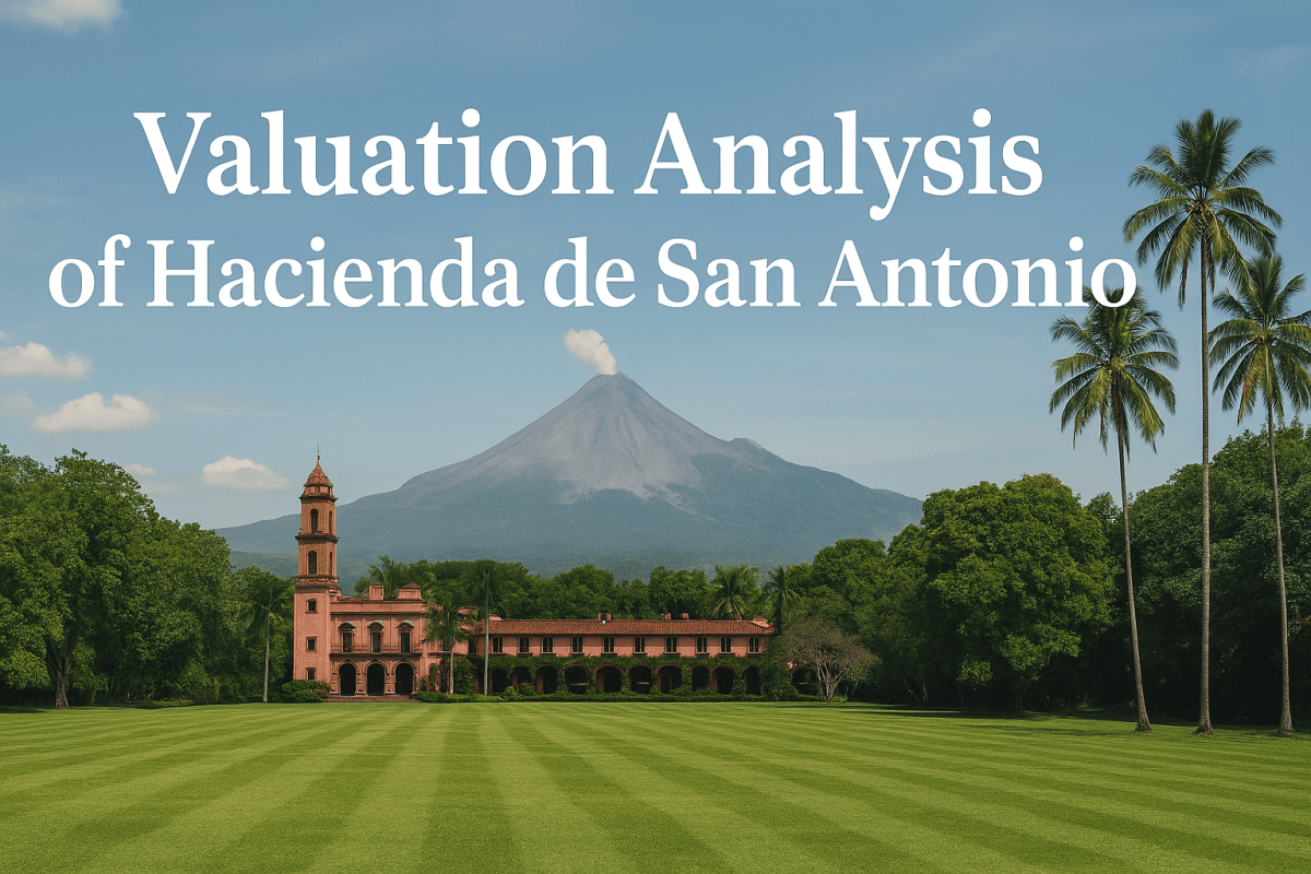 Wide landscape image of Hacienda de San Antonio with a historic pink hacienda building, manicured green lawn, palm trees, and a volcano in the background under a clear blue sky, used as a header for a valuation analysis article.