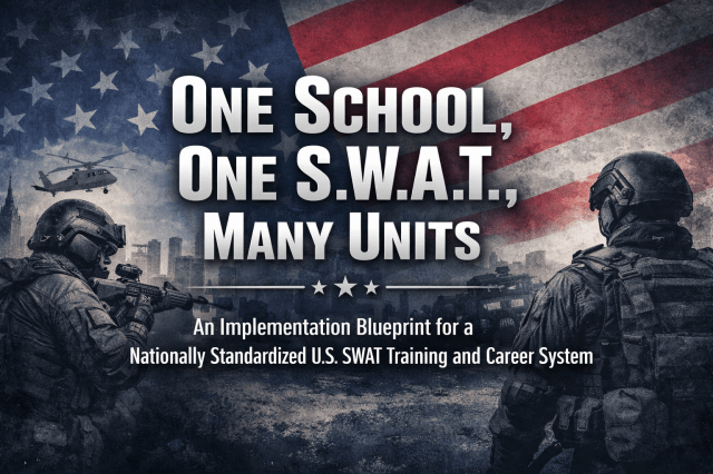 A wide banner graphic with a faded American flag in the background, dark blue-gray city skyline silhouettes, and two armored tactical officers framing the image on the left and right. Large metallic block text in the center reads, “One School, One S.W.A.T., Many Units,” with the subtitle below: “An Implementation Blueprint for a Nationally Standardized U.S. SWAT Training and Career System.” A helicopter and gritty textured effects add a dramatic, patriotic, policy-report cover style.